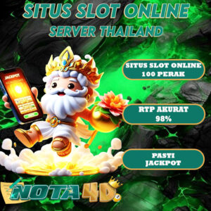 Nota4d Situs Slot Online Server Thailand Gampang Maxwin Setiap Hari