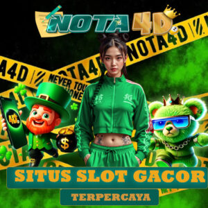 Nota4d Situs Slot Gacor Resmi dengan Provider Lengkap dan Bonus Besar